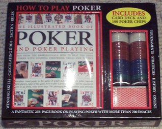 Read Online How To Play Poker Includes card deck and 100 poker chips - Trevor Sippets file in ePub