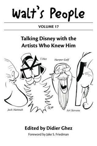 Read Walt's People: Volume 17: Talking Disney with the Artists Who Knew Him - Didier Ghez file in ePub