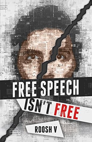 Read Online Free Speech Isn't Free: How 90 Men Stood Up Against The Globalist Establishment – And Won - Roosh V. file in PDF