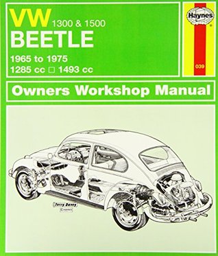 Download VW Beetle 1300 & 1500 (65 - 75) Haynes Repair Manual (Haynes Service and Repair Manuals) - Anonymous | ePub