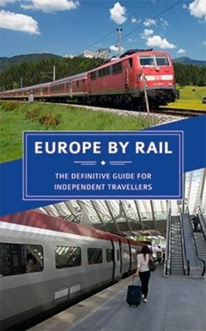 Download Europe by Rail: The Definitive Guide for Independent Travellers - Nicky Gardner | PDF