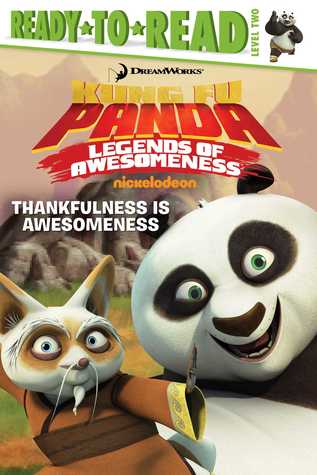 Read Online Thankfulness Is Awesomeness: With Audio Recording (Kung Fu Panda TV) - Tina Gallo | ePub
