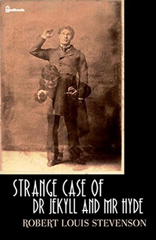 Read Online Strange Case of Dr Jekyll and Mr Hyde : Illustrated - Robert Louis Stevenson | PDF