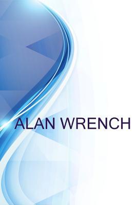 Full Download Alan Wrench, Licensed Nursing Home Administrator -  | ePub