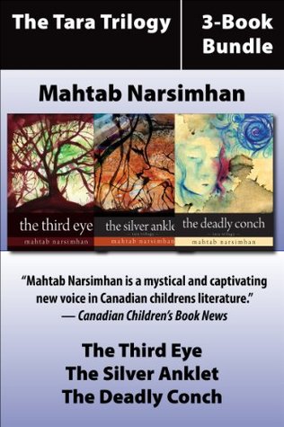 Download The Tara Trilogy 3-Book Bundle: The Third Eye / The Silver Anklet / The Deadly Conch - Mahtab Narsimhan file in ePub