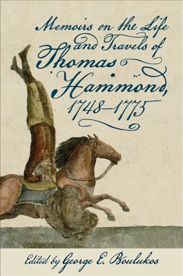 Full Download Memoirs on the Life and Travels of Thomas Hammond, 1748-1775 - Thomas Hammond file in ePub