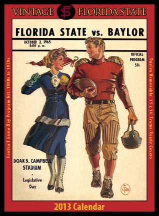 Read Florida State Seminoles 2013 Vintage Football Calendar -  file in ePub