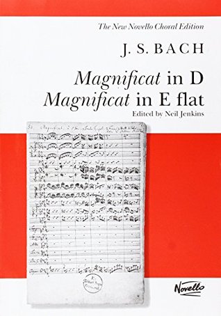 Read Online Magnificat in D/Magnificat in E Flat: Bwv243 & Bwv 243a - Johann Sebastian Bach | ePub