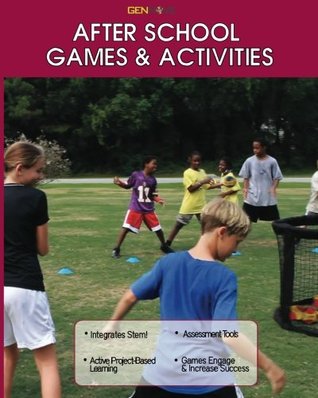 Download After School Games & Activities Integrating STEM - Dr. Joanne Margaret Hynes-Hunter file in ePub