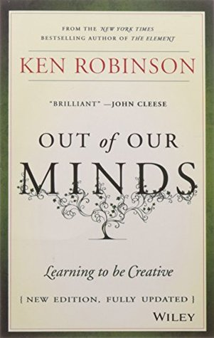 Full Download Out of Our Minds, New Ed: Learning to be Creative - Ken Robinson file in ePub