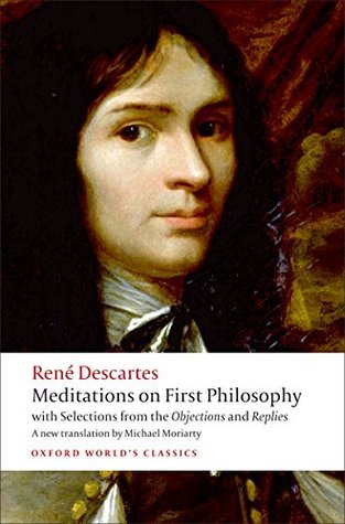 Read Online Meditations on First Philosophy: With Selections from the Objections and Replies - René Descartes file in ePub