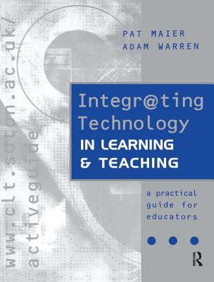 Read Online Integr@ting Technology in Learning and Teaching - Pat Maier | ePub