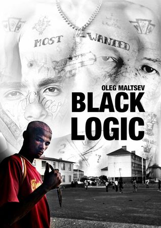 Read Black Logic (South-African criminal tradition #2) - Oleg Maltsev file in PDF
