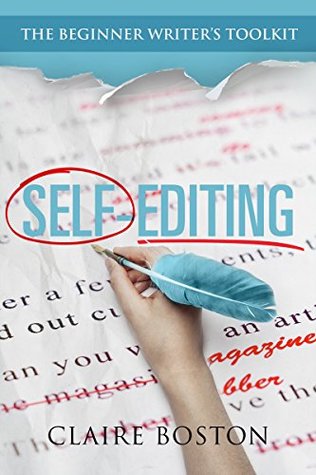 Download Self-Editing (The Beginner Writer's Toolkit, #1) - Claire Boston file in PDF