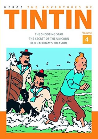 Read The Adventures of Tintin Volume 4: The Shooting Star / The Secret of The Unicorn / Red Rackham's Treasure - Hergé | ePub