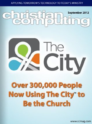 Read Online Christian Computing Magazine - September 2012 - Steve Hewitt file in ePub