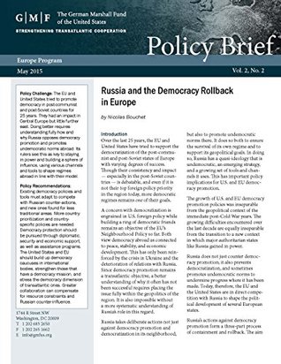 Read Online Russia and the Democracy Rollback in Europe (Europe Policy Briefs) - Nicolas Bouchet file in PDF