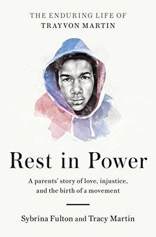 Full Download Rest in Power: The Enduring Life of Trayvon Martin - Sybrina Fulton | PDF