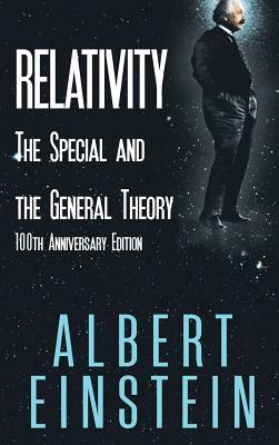 Download Relativity: The Special and the General Theory, 100th Anniversary Edition - Albert Einstein | PDF