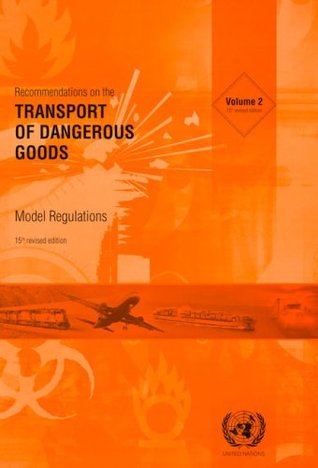 Download Recommendations on the Transport of Dangerous Goods: Model Regulations - United Nations file in ePub