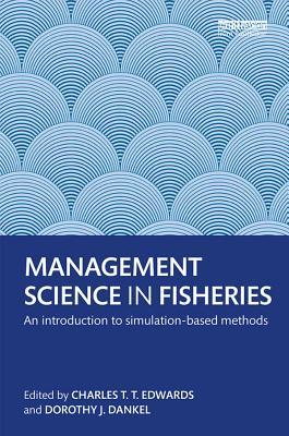 Download Management Science in Fisheries: An Introduction to Simulation-Based Methods - Charles T.T. Edwards | ePub