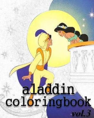 Read Aladin Coloring Books: Coloring Book Vol.3: Stress Relieving Coloring Book - Alexa Cosmo file in PDF