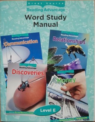 Read Online Great Source Reading Advantage: Word Study Manual, Level E - Joan Kindig | PDF