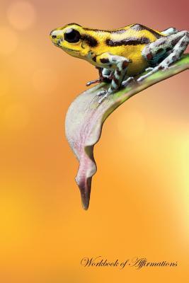 Read Poison Arrow Frog Workbook of Affirmations Poison Arrow Frog Workbook of Affirmations: Bullet Journal, Food Diary, Recipe Notebook, Planner, To Do List, Scrapbook, Academic Notepad - Alan Haynes | ePub