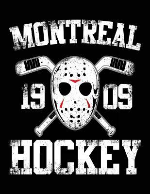 Read Online Montreal 1909 Hockey: Back to School Composition Notebook, 8.5 X 11 Large, 120 Pages College Ruled (Fun School Journals) -  file in ePub