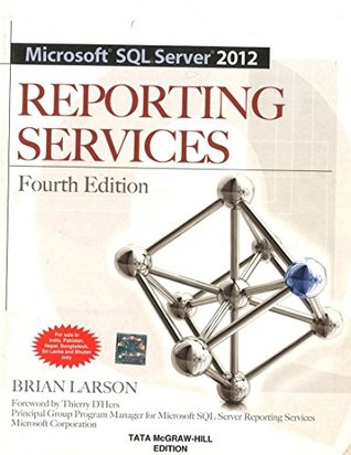 Full Download Microsoft SQL Server 2012 Reporting Services 4/E - Brian Larson file in PDF