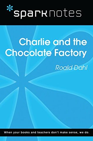 Read Online Charlie and the Chocolate Factory (SparkNotes Literature Guide) (SparkNotes Literature Guide Series) - SparkNotes file in PDF