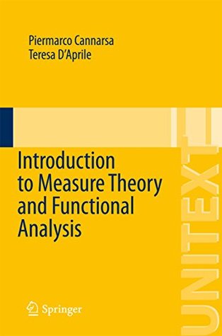 Download Introduction to Measure Theory and Functional Analysis (UNITEXT) - Piermarco Cannarsa file in PDF