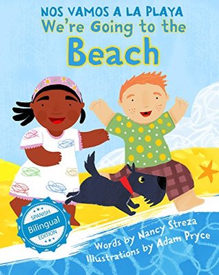 Download We're Going to the Beach / Nos vamos a la playa (Xist Kids Bilingual Spanish English) - Nancy Streza | ePub