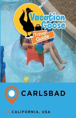 Read Online Vacation Sloth Travel Guide Carlsbad California, USA - Richard Mayor file in PDF