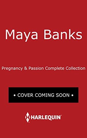 Download Pregnancy & Passion: Enticed \ Wanted \ Tempted \ Undone - Maya Banks file in PDF