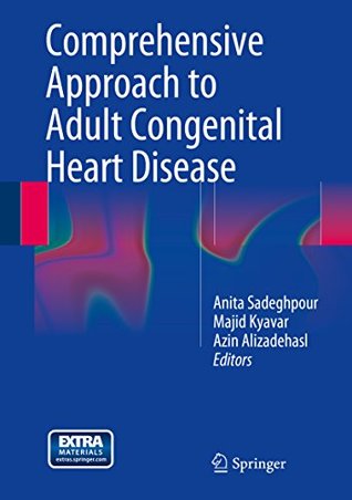Read Comprehensive Approach to Adult Congenital Heart Disease - Anita Sadeghpour file in PDF