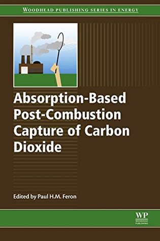 Download Absorption-Based Post-Combustion Capture of Carbon Dioxide - Paul Feron | ePub