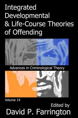 Download Integrated Developmental and Life-Course Theories of Offending - David P. Farrington file in ePub