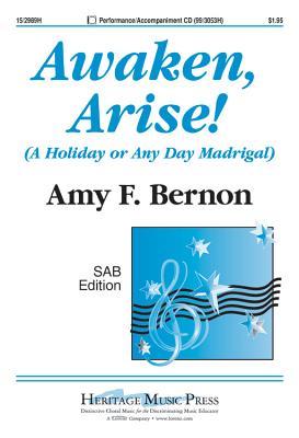 Full Download Awaken, Arise!: A Holiday or Any Day Madrigal - Amy F Bernon | ePub