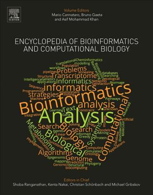 Full Download Encyclopedia of Bioinformatics and Computational Biology: ABC of Bioinformatics - Shoba Ranganathan | PDF