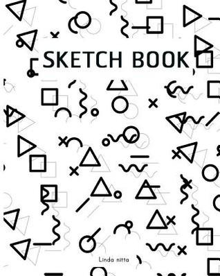 Read Online Sketchbook: Unlined Notebook, Blank Paper for Drawing, Doodling or Sketching 8 X10 Inch 120 Page (Sketchbooks) -  | ePub