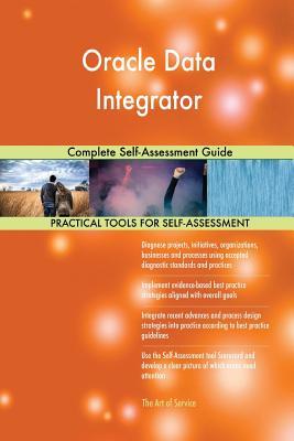 Full Download Oracle Data Integrator Complete Self-Assessment Guide - Gerardus Blokdyk file in PDF
