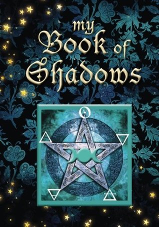 Download My Book of Shadows, Personal Journal: Attractive Wiccan Grimoire/Spellbook/Notebook/Journal (Magickal Gift): Volume 2 (My Journal Series) - MS S'Roya Rose file in PDF