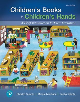 Read Children's Books in Children's Hands: A Brief Introduction to Their Literature - Charles A. Temple | ePub