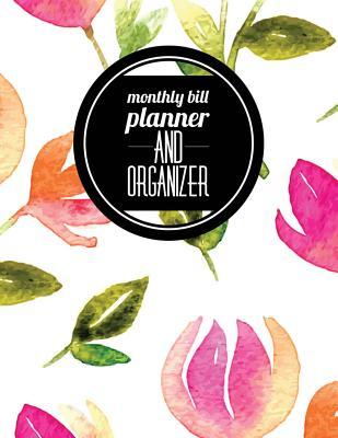 Read Online Monthly Bill Planner and Organizer: Vintage Floral Design with Calendar 2018-2019 Weekly Planner, Bill Planning, Financial Planning Journal Expense Tracker Bill Organizer Notebook Business Money Personal Finance Workbook Size 8.5x11 Inches Extra Large - Marlene Winget | ePub