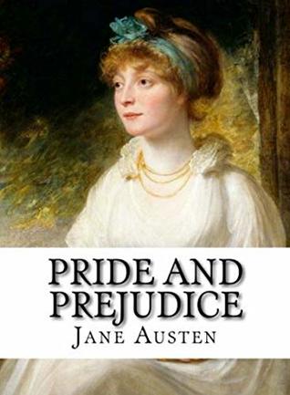 Full Download Pride and Prejudice by Jane Austen [Illustrated] - Jane Austen file in PDF