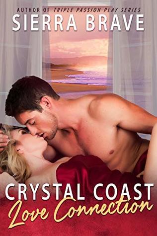 Read Online Crystal Coast Love Connection (Crystal Coast Romances Book 3) - Sierra Brave file in ePub