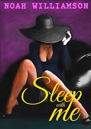 Download Sleep with Me: Steamy MFF Menage Romance : Erotic Contemporary Domination and Submission : Smoking Dirty Talk MC : Secret and Surprise Baby Paranormal  boy (Neighbor's Desire Series Book Book 3) - Noah Williamson | ePub