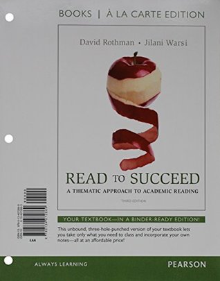 Read Online Read to Succeed: A Thematic Approach to Academic, Books a la Carte Plus MyLab Reading with Pearson eText -- Access Card Package (3rd Edition) - David Rothman file in PDF