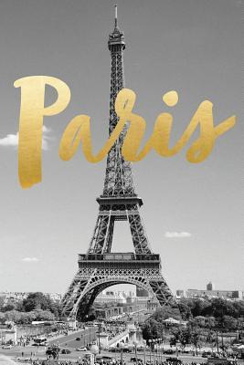 Read Online Paris: Journal, Notebook, Diary, 6x9 Lined Pages, 150 Pages -  | PDF